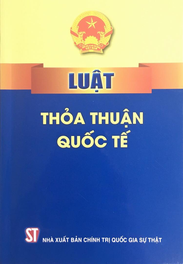 Một số điểm nổi bật của Luật thỏa thuận quốc tế năm 2020